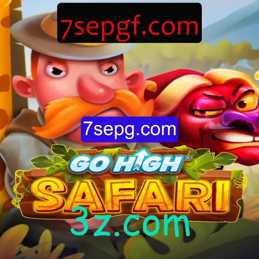 Descubra o Mundo de GoHighSafari: Aventuras e Regras do Jogo Inovador em 7sepg.com